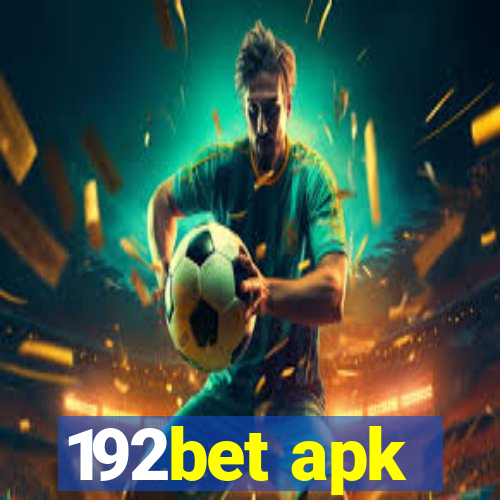 192bet apk